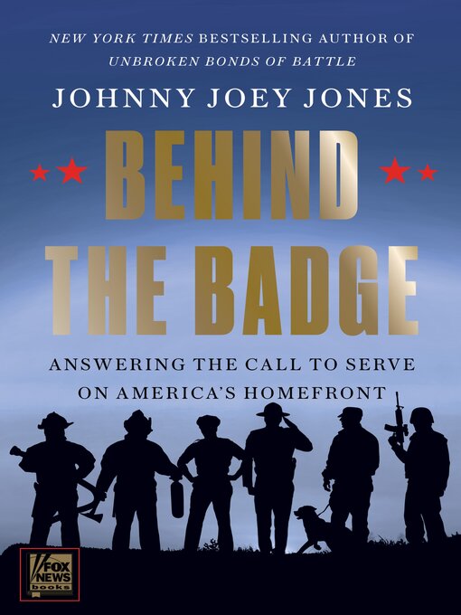 Title details for Behind the Badge by Johnny Joey Jones - Available
